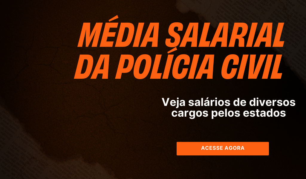 Média Salarial Polícia Civil 2025: veja salários pelos estados | Folha ...